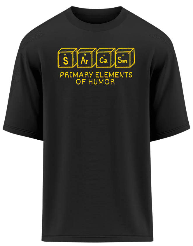 Sarcasm Elements Oversized T-Shirt