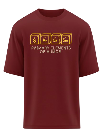 Sarcasm Elements Oversized T-Shirt